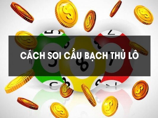 Kinh nghiệm soi cầu bạch thủ bách phát bách trúng 2 huong dan cach soi cau lo bach thu hieu qua nhat tu cao thu